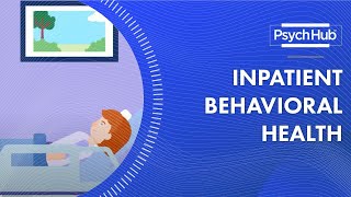 Inpatient Behavioral Health [upl. by Adiol730]