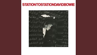 Station to Station 2016 Remaster [upl. by Hedwiga358]