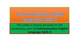 Communicative English Language Skills II vocabulary part one [upl. by Sidney879]